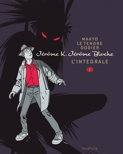 Jérôme K. Jérôme Bloche - L'intégrale Tome 1