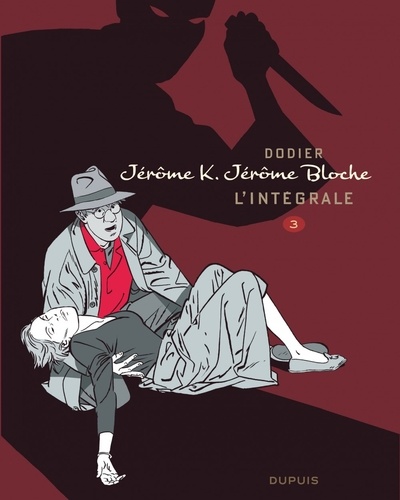 Jérôme K. Jérôme Bloche - L'intégrale Tome 3