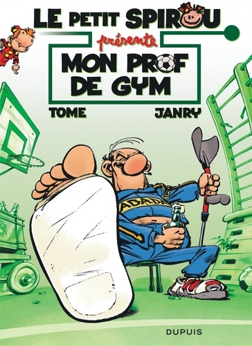 Le petit Spirou présente Tome 1 : Mon prof de gym