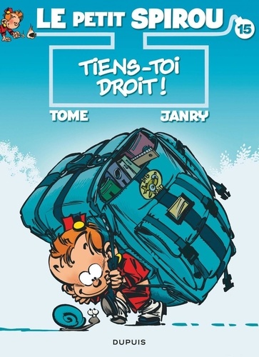 Le Petit Spirou Tome 15 : Tiens-toi droit !