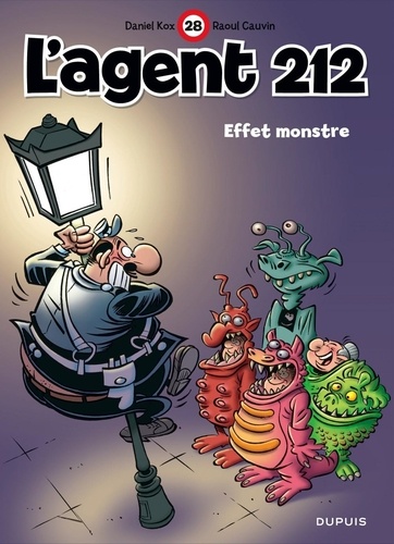 L'agent 212 Tome 28 : Effet monstre