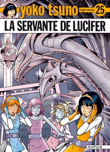 Yoko tsuno Tome 25 : La servante de Lucifer