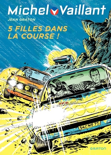 Michel Vaillant Tome 19 : 5 filles dans la course !