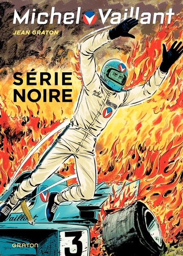 Michel Vaillant Tome 23 : Série noire