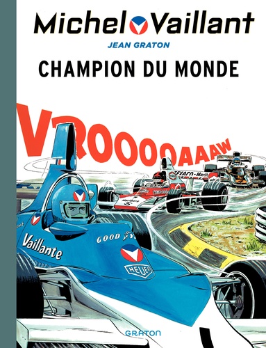 Michel Vaillant Tome 26 : Champion du monde