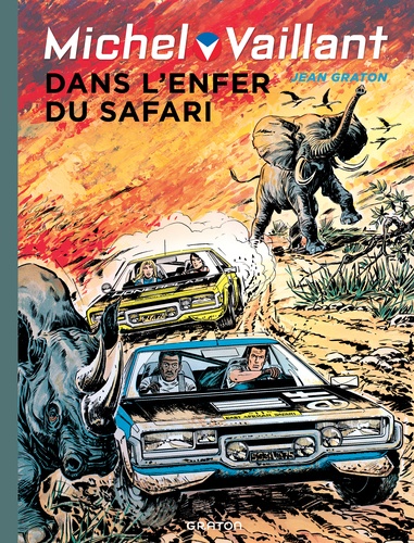 Michel Vaillant Tome 27 : Dans l'enfer du safari