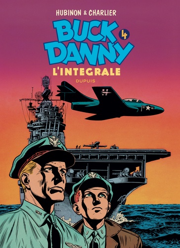 Buck Danny Intégrale Tome 4