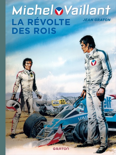 Michel Vaillant Tome 32 : La révolte des rois