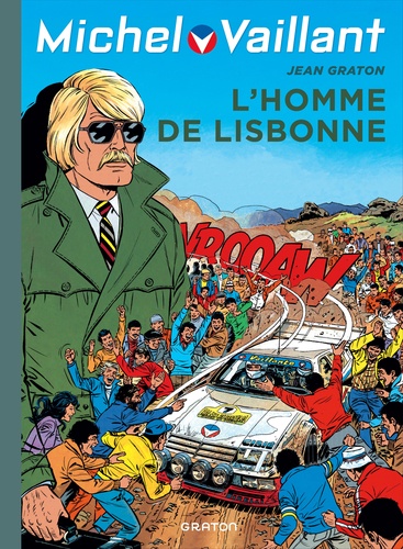 Michel Vaillant Tome 45 : L'homme de Lisbonne