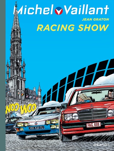 Michel Vaillant Tome 46 : Racing show