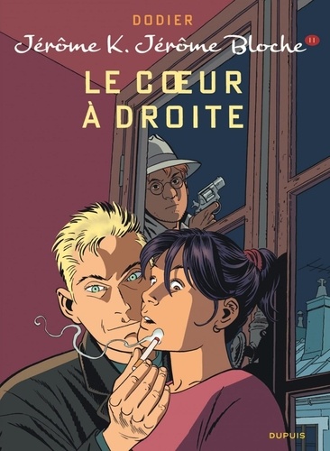 Jérôme K. Jérôme Bloche Tome 11 : Le coeur à droite