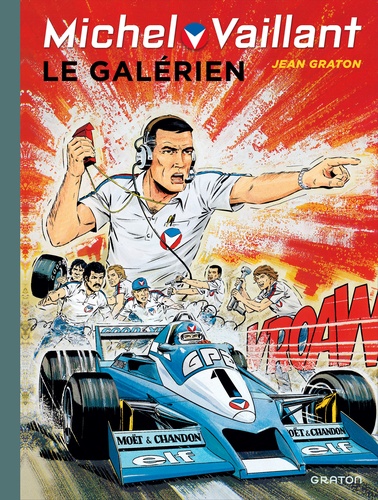 Michel Vaillant Tome 35 : Le galérien