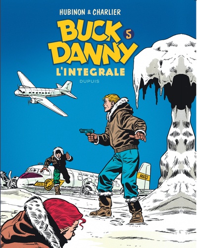 Buck Danny Intégrale Tome 5 : 1955-1956