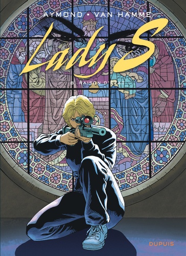 Lady S Tome 8 : Raison d'Etat