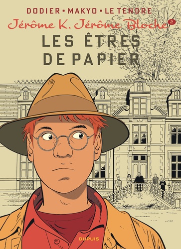 Jérôme K. Jérôme Bloche Tome 2 : Les êtres de papier