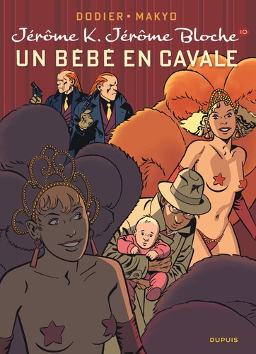 Jérôme K. Jérôme Bloche Tome 10 : Un bébé en cavale