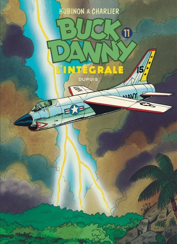 Buck Danny Intégrale Tome 11 : 1970-1979