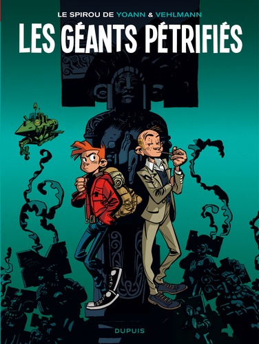 Le Spirou de... Tome 1 : Les géants pétrifiés