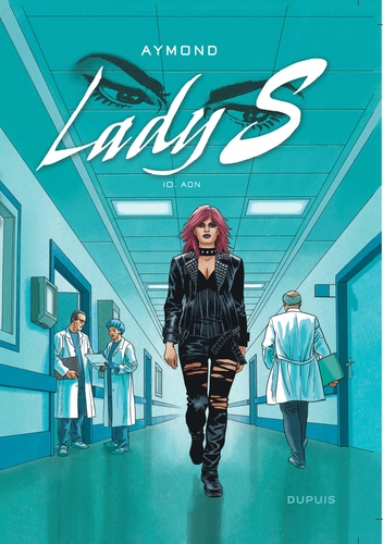 Lady S Tome 10 : ADN