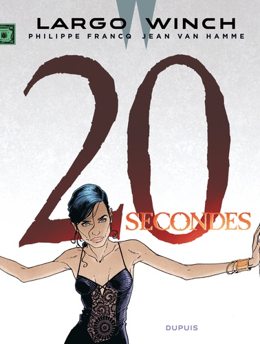 Largo Winch Tome 20 : 20 secondes