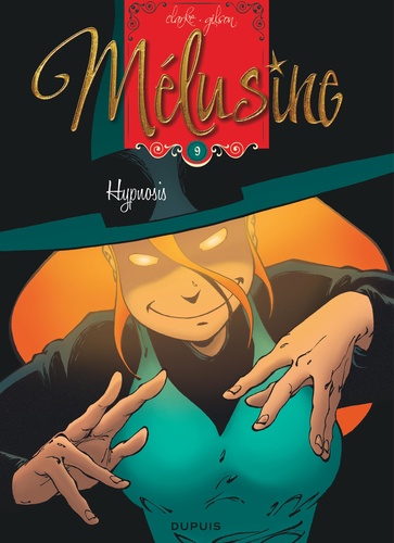 Mélusine Tome 9 : Hypnosis