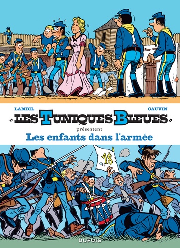 Les Tuniques bleues présentent Tome 6 : Les enfants dans l'armée. Tome 24, Baby Blue ; Tome 31, Drummer Boy