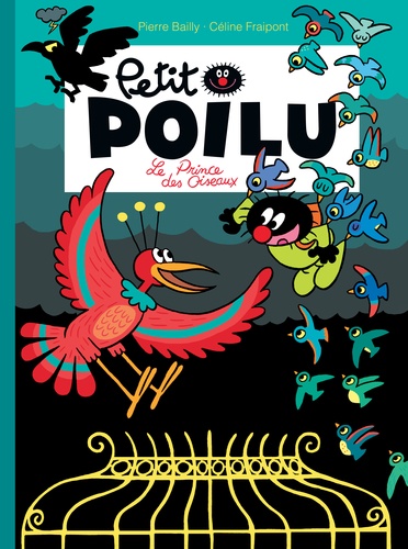 Petit Poilu Tome 19 : Le Prince des Oiseaux