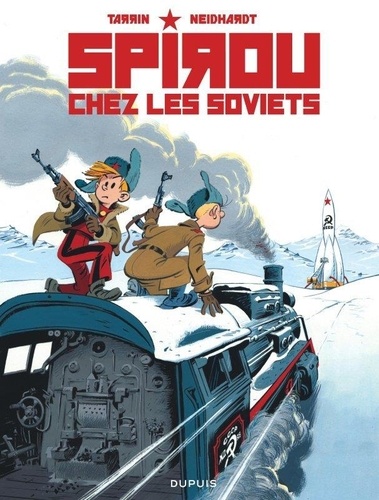 Le Spirou de... : Spirou chez les Soviets