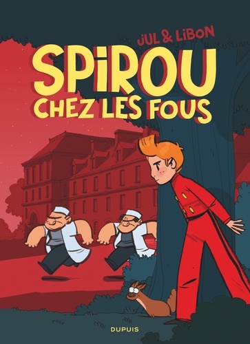 Spirou : Spirou chez les fous