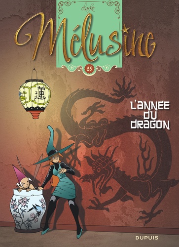 Mélusine Tome 25 : L'année du dragon