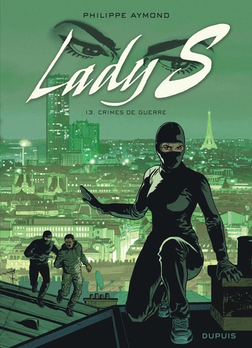 Lady S Tome 13 : Crimes de guerre