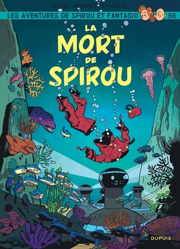 Les Aventures de Spirou et Fantasio Tome 56 : La mort de Spirou