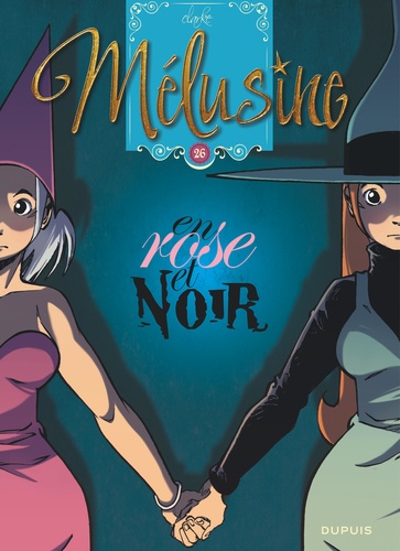 Mélusine Tome 26 : En rose et noir