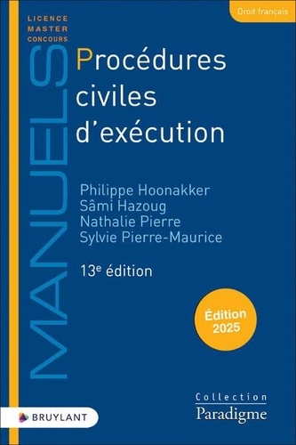Procédures civiles d'exécution. Edition 2025