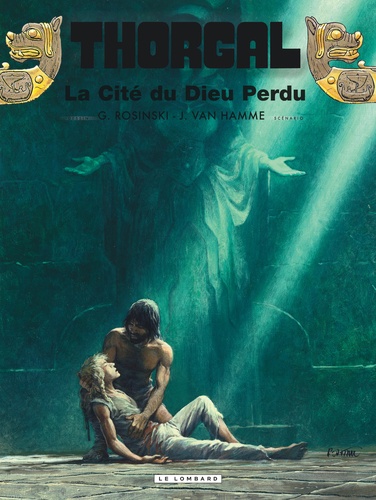 Thorgal Tome 12 : La cité du Dieu perdu