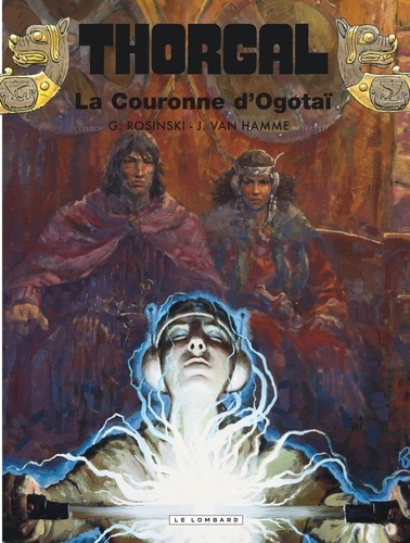 Thorgal Tome 21 : La Couronne d'Ogotaï