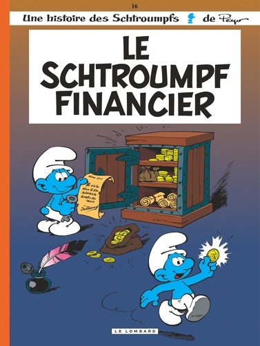 Les Schtroumpfs Tome 16 : Le Schtroumpf financier