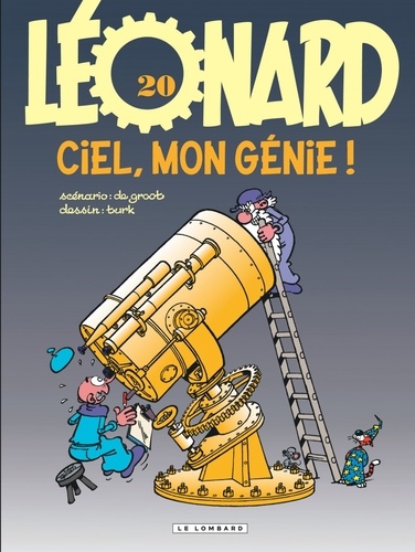 Léonard Tome 20 : Ciel, mon génie !