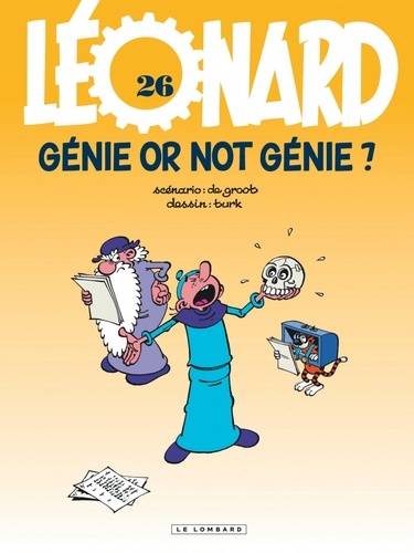 Léonard Tome 26 : Génie or not génie ?