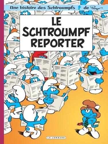 Les Schtroumpfs Tome 22 : Le Schtroumpf reporter