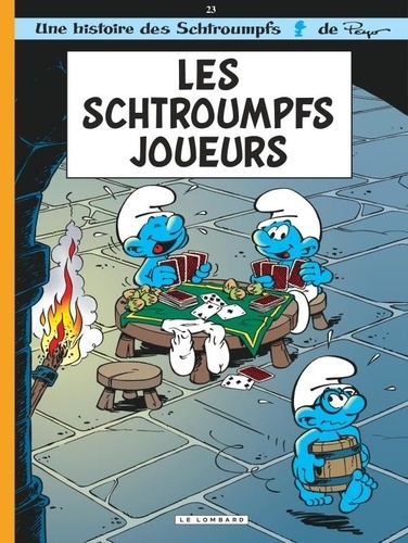 Les Schtroumpfs Tome 23 : Les Schtroumpfs joueurs