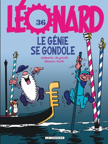 Léonard Tome 36 : Le génie se gondole