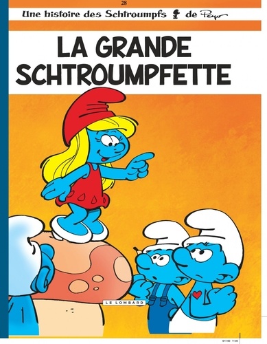 Les Schtroumpfs Tome 28 : La grande schtroumpfette