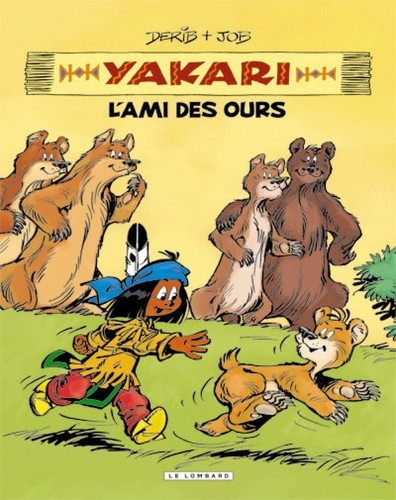 Yakari l'ami des animaux : L'ami des ours