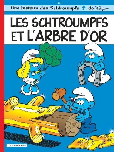 Les Schtroumpfs Tome 29 : Les schtroumpfs et l'arbre d'or