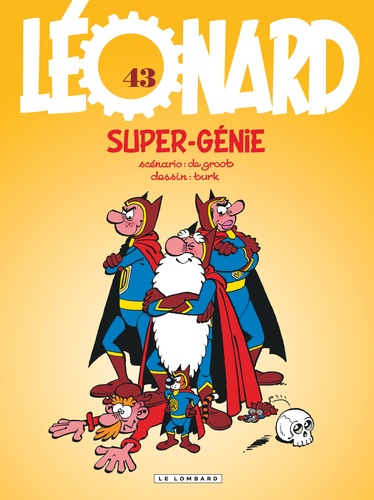 Léonard Tome 43 : Super génie