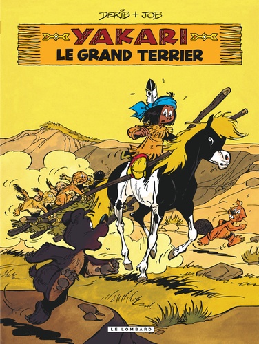 Yakari Tome 10 : Le grand terrier