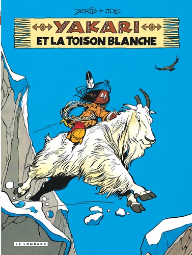 Yakari Tome 11 : Yakari et la toison blanche