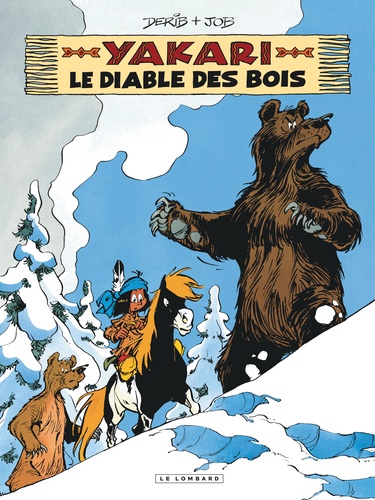 Yakari Tome 20 : Le diable des bois