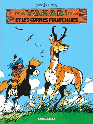 Yakari Tome 23 : Yakari et les cornes fourchues